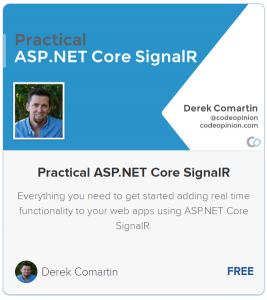 Practical ASP.NET Core SignalR