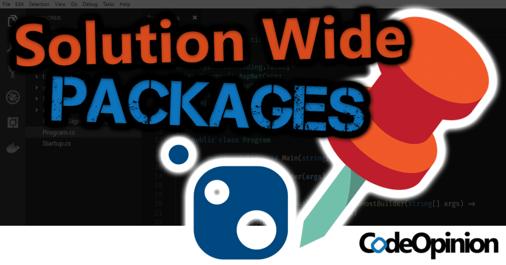 NuGet PackageReference Versions SOLUTION Wide